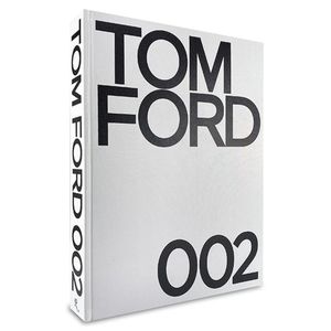 Tom Ford 002 Coffee Table Book by, Tom Ford